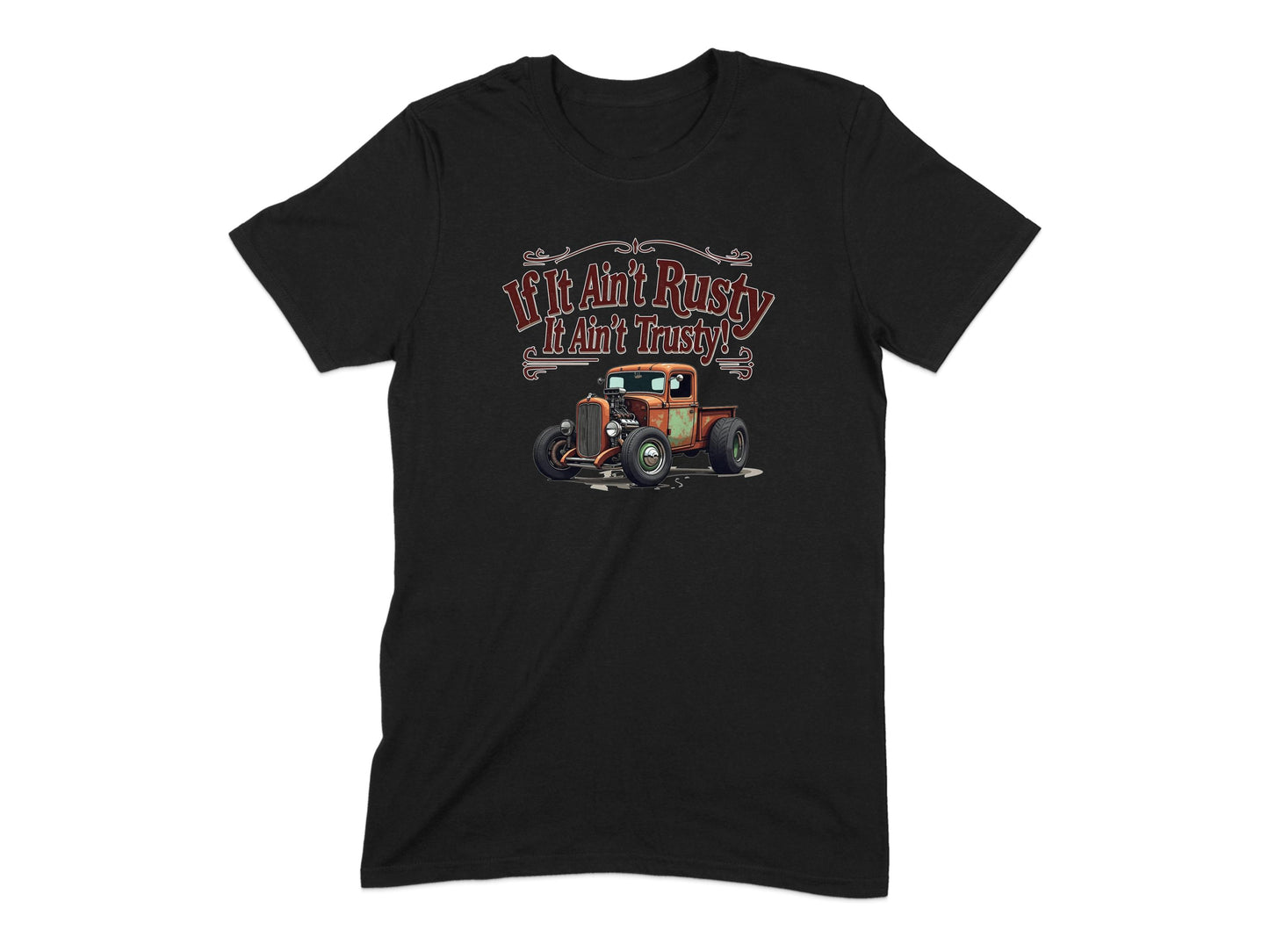 If It Ain't Rusty It Ain't Trusty T-Shirt product type