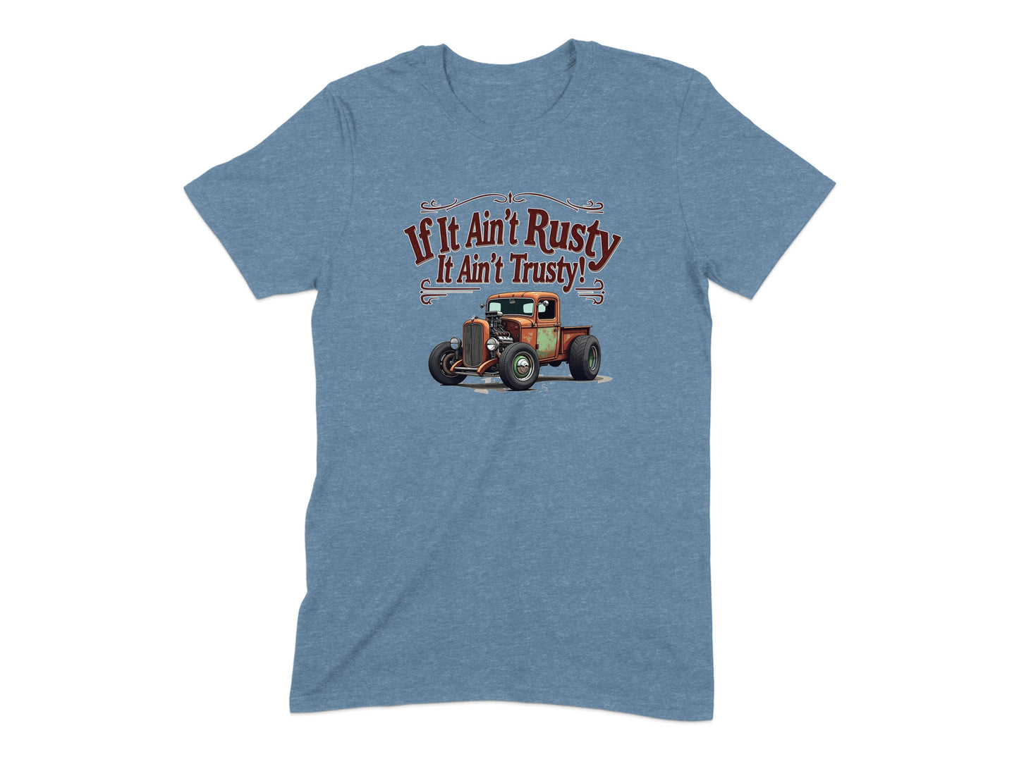 If It Ain't Rusty It Ain't Trusty Graphic T-Shirt product type