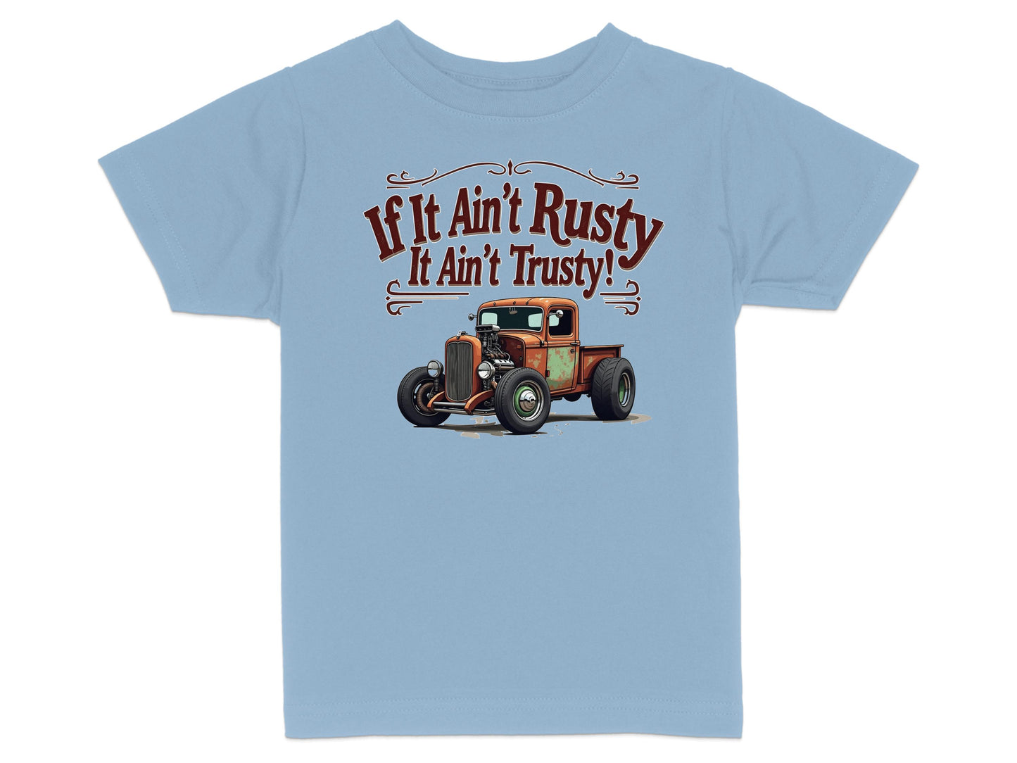 If It Ain't Rusty It Ain't Trusty T-shirt product type