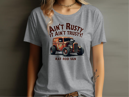 Ain't Rusty It Ain't Trusty Rat Rod Van T-Shirt product type