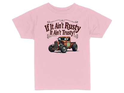 If It Ain't Rusty It Ain't Trusty Graphic Tee product type